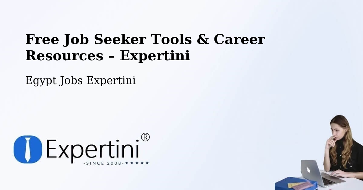 Free Job Seeker Tools & Career Resources – Kawm Umbū - Kawm Umbū, Egypt Jobs Expertini
